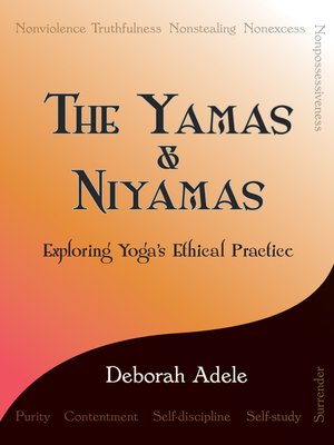 cover image of The Yamas & Niyamas